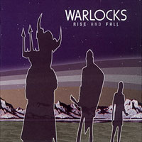 <i>Rise and Fall</i> (The Warlocks album) 2001 studio album by The Warlocks