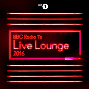 <i>BBC Radio 1s Live Lounge 2016</i> 2016 compilation album by Various artists
