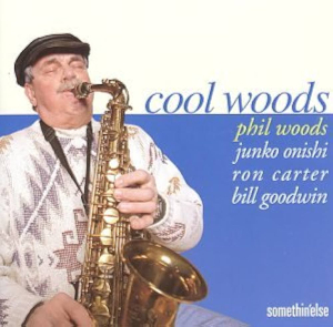 <i>Cool Woods</i> 1999 studio album by Phil Woods, Junko Onishi