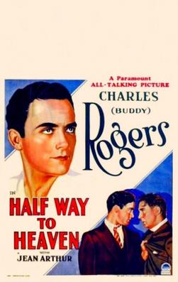 <i>Half Way to Heaven</i> (1929 film) 1929 film