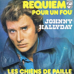 <span class="mw-page-title-main">Requiem pour un fou</span> 1976 single by Johnny Hallyday