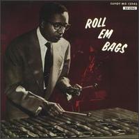 <i>Roll Em Bags</i> 1956 studio album by Milt Jackson