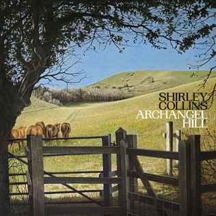 <i>Archangel Hill</i> 2023 studio album by Shirley Collins