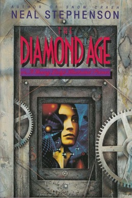 Image result for The Diamond Age: Or, A young Lady's Illustrated Primer Neal Stephenson