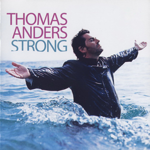<i>Strong</i> (Thomas Anders album) 2010 studio album by Thomas Anders
