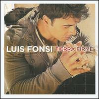 Tierra Firme - Álbum de Luis Fonsi