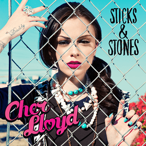 Cher_Lloyd_-_Sticks_and_Stones_(Official