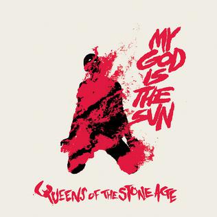 <span class="mw-page-title-main">My God Is the Sun</span> 2013 single by Queens of the Stone Age