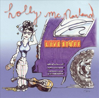 <i>Live Stuff</i> 1999 live album by Holly McNarland