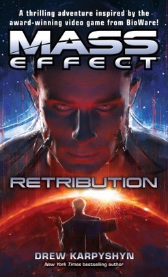 <i>Mass Effect: Retribution</i> Book by Drew Karpyshyn