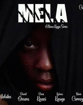 <i>Mela</i> (Ugandan TV series) Ugandan web series