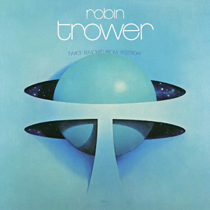 <i>Twice Removed from Yesterday</i> 1973 studio album by Robin Trower