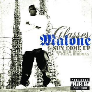 <span class="mw-page-title-main">Sun Come Up (song)</span> 2009 single by Glasses Malone featuring Rick Ross, T-Pain and Birdman