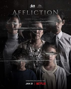 <i>Affliction</i> (2021 film) 2021 Indonesian film