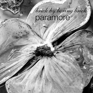 Brick by Boring Brick 2009 single by Paramore