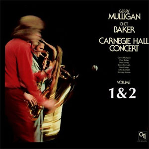 <i>Carnegie Hall Concert</i> (Gerry Mulligan and Chet Baker album) 1975 live album by Gerry Mulligan and Chet Baker