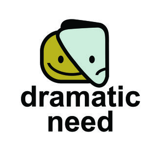 Dramatic Need