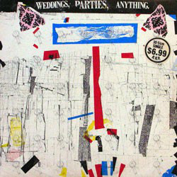 <i>Goat Dancing on the Tables</i> 1988 EP by Weddings Parties Anything