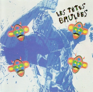 <i>Hot Heads</i> 1990 studio album by les Têtes Brulées