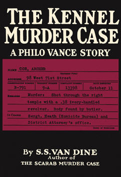 <i>The Kennel Murder Case</i> 1933 novel by S.S. Van Dine