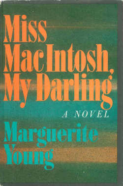 <i>Miss MacIntosh, My Darling</i> 1965 novel by Marguerite Young