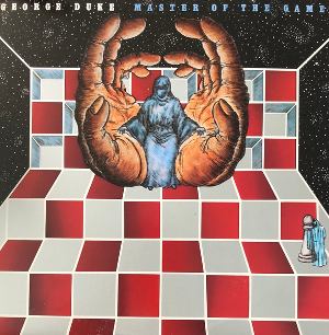 <i>Master of the Game</i> (George Duke album) 1979 studio album by George Duke