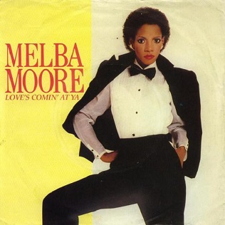 Loves Comin at Ya 1982 single by Melba Moore