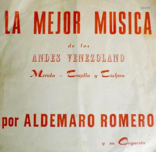 <i>La Mejor Música de los Andes Venezolanos</i> 1961 studio album by Aldemaro Romero and his Orchestra