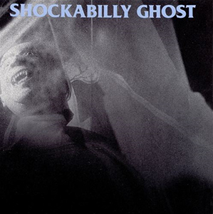 File:Shockabilly - The Ghost of Shockabilly.jpg