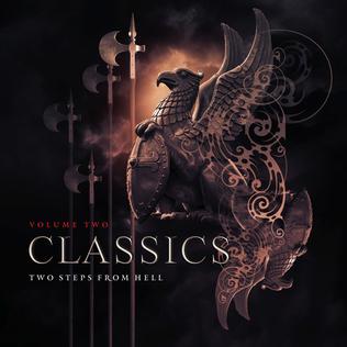 <i>Classics Volume Two</i> 2015 studio album by Two Steps From Hell