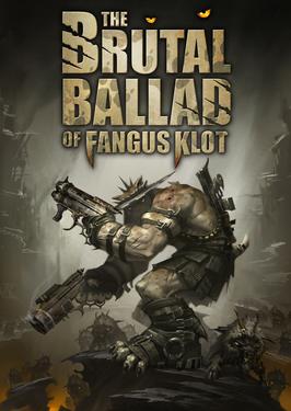 File:The Brutal Ballad of Fangus Klot Artwork.jpg