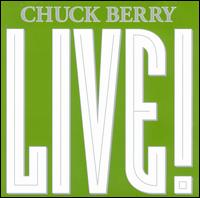 <i>Live!</i> (Chuck Berry album) 1994 live album by Chuck Berry
