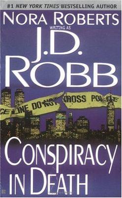 <i>Conspiracy in Death</i> 1999 novel by J. D. Robb