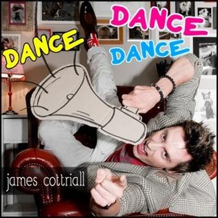 <span class="mw-page-title-main">Dance Dance Dance (James Cottriall song)</span> 2013 single by James Cottriall