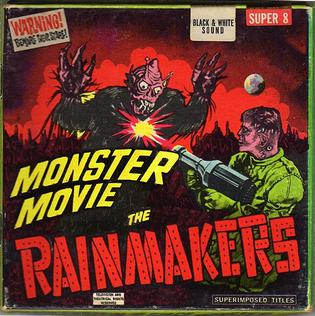 <i>Monster Movie</i> (The Rainmakers album) 2014 studio album by The Rainmakers