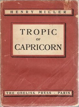 <i>Tropic of Capricorn</i> (novel) 1939 novel by Henry Miller