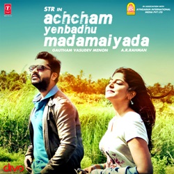 <i>Achcham Yenbadhu Madamaiyada</i> (soundtrack) 2016 soundtrack album by A. R. Rahman