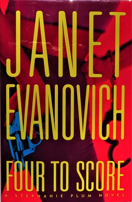 <i>Four to Score</i> 1998 crime novel by Janet Evanovich