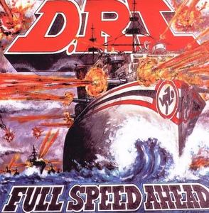 <i>Full Speed Ahead</i> (D.R.I. album) 1995 studio album by D.R.I.