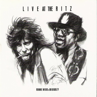 <i>Live at the Ritz</i> 1988 live album by Ronnie Wood & Bo Diddley