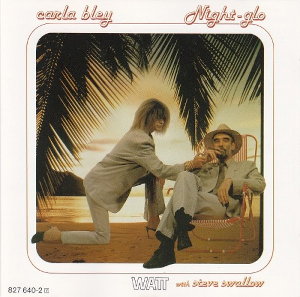 <i>Night-Glo</i> 1985 studio album by Carla Bley