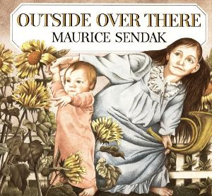 File:Outside Over There (Maurice Sendak book) cover.jpg