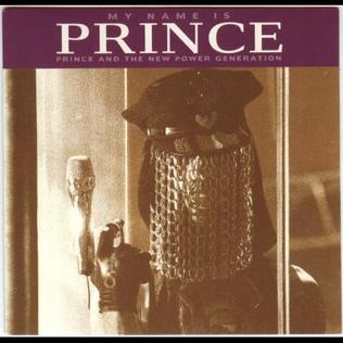 <span class="mw-page-title-main">My Name Is Prince</span> 1992 single by Prince and the New Power Generation