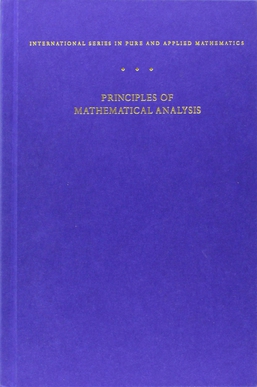 <i>Principles of Mathematical Analysis</i> Mathematical analysis textbook