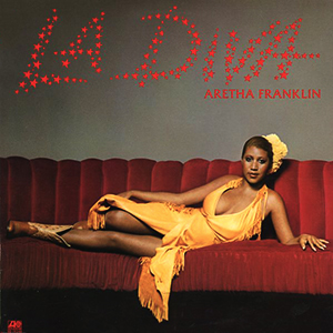<i>La Diva</i> (Aretha Franklin album) 1979 studio album by Aretha Franklin