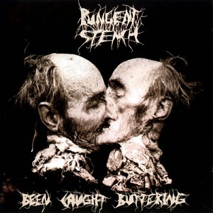 <i>Been Caught Buttering</i> 1991 studio album by Pungent Stench