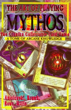 <i>The Art of Playing Mythos</i> Collectable card game book