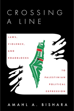 <i>Crossing a Line</i> (book) 2022 book by Amahl Bishara