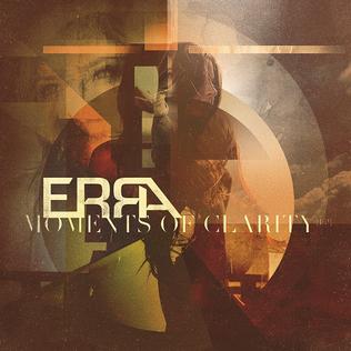 <i>Moments of Clarity</i> (EP) 2014 EP by Erra