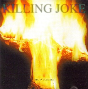 <i>BBC in Concert</i> (Killing Joke album) 1995 live album by Killing Joke